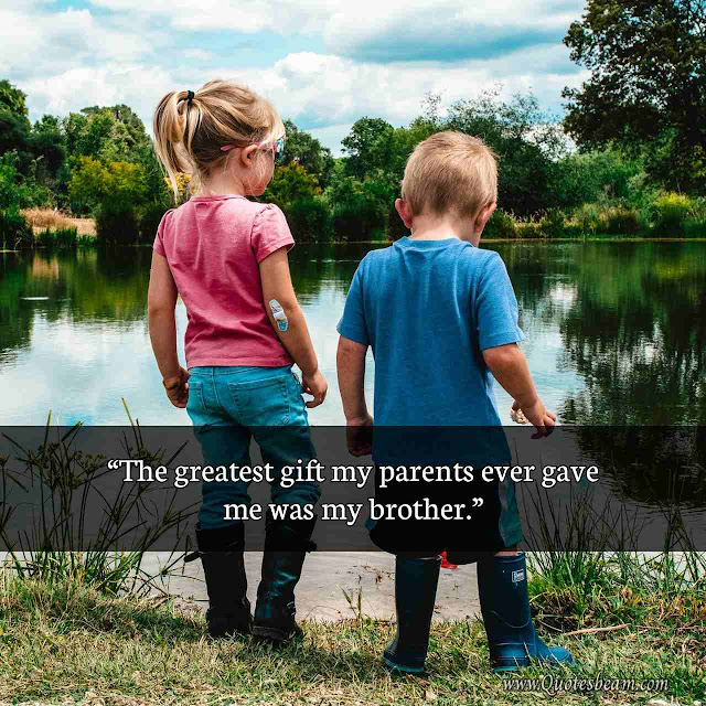 Brother Quotes Brother Quotes