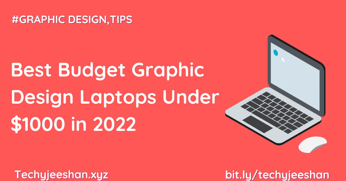 política Aumentar Vaciar la basura best graphic design laptop under