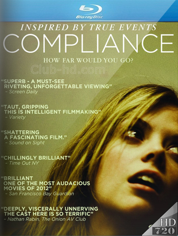 Compliance (2012) m-720p Audio Inglés [Subt. Esp-Ing] (Thriller. Drama)