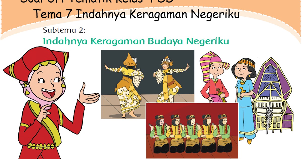 Soal Keragaman Budaya Kelas Xi Dunia Belajar Soal Keragaman Budaya Kelas Xi Dunia Belajar