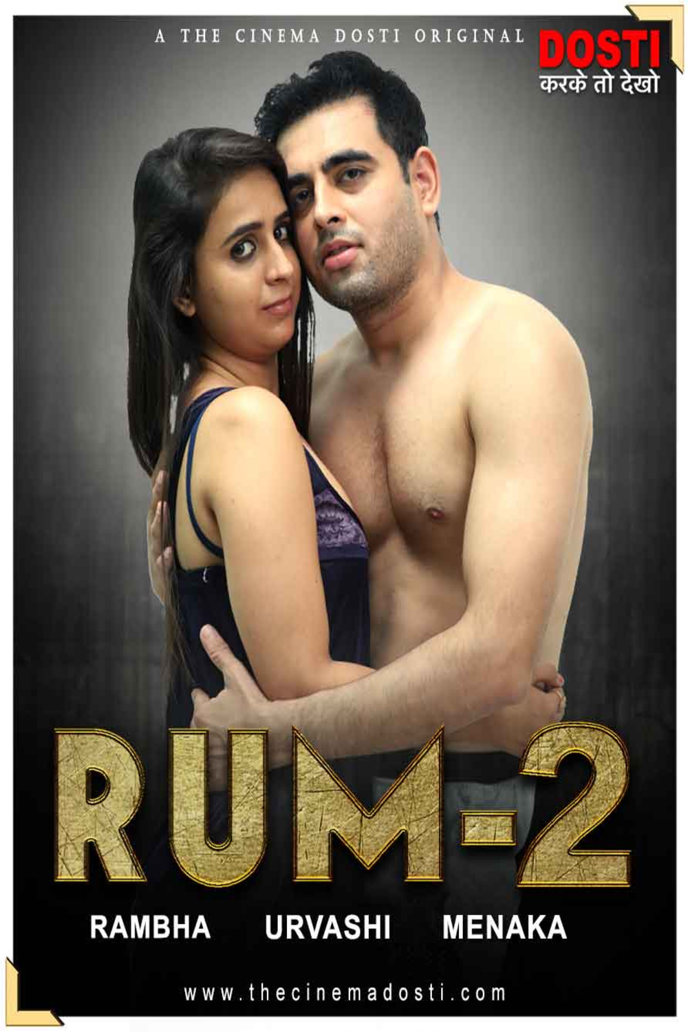 RUM 2 (2020) Hindi Hot Video | x264 WEB-DL | Cinemadosti Short Films | Download | Watch Online