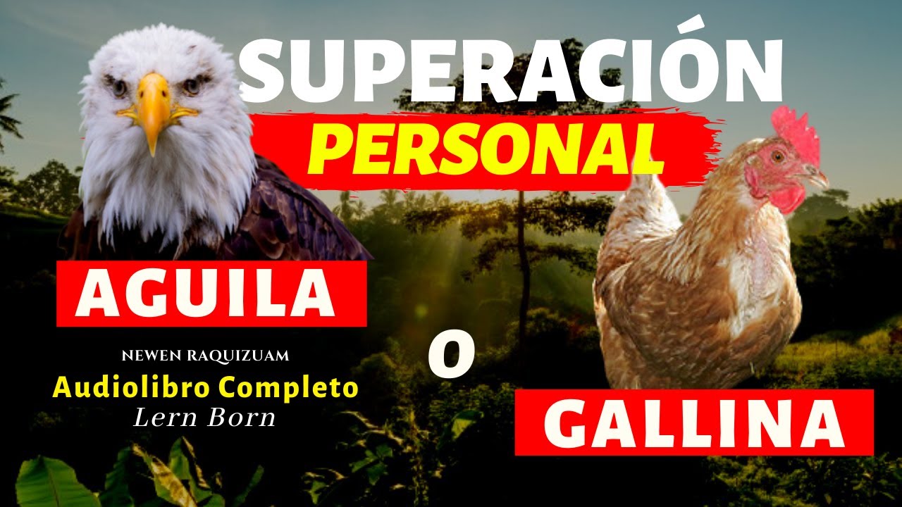 Aguila O Gallina Audiolibro Completo De Lern Born Top Audiolibros