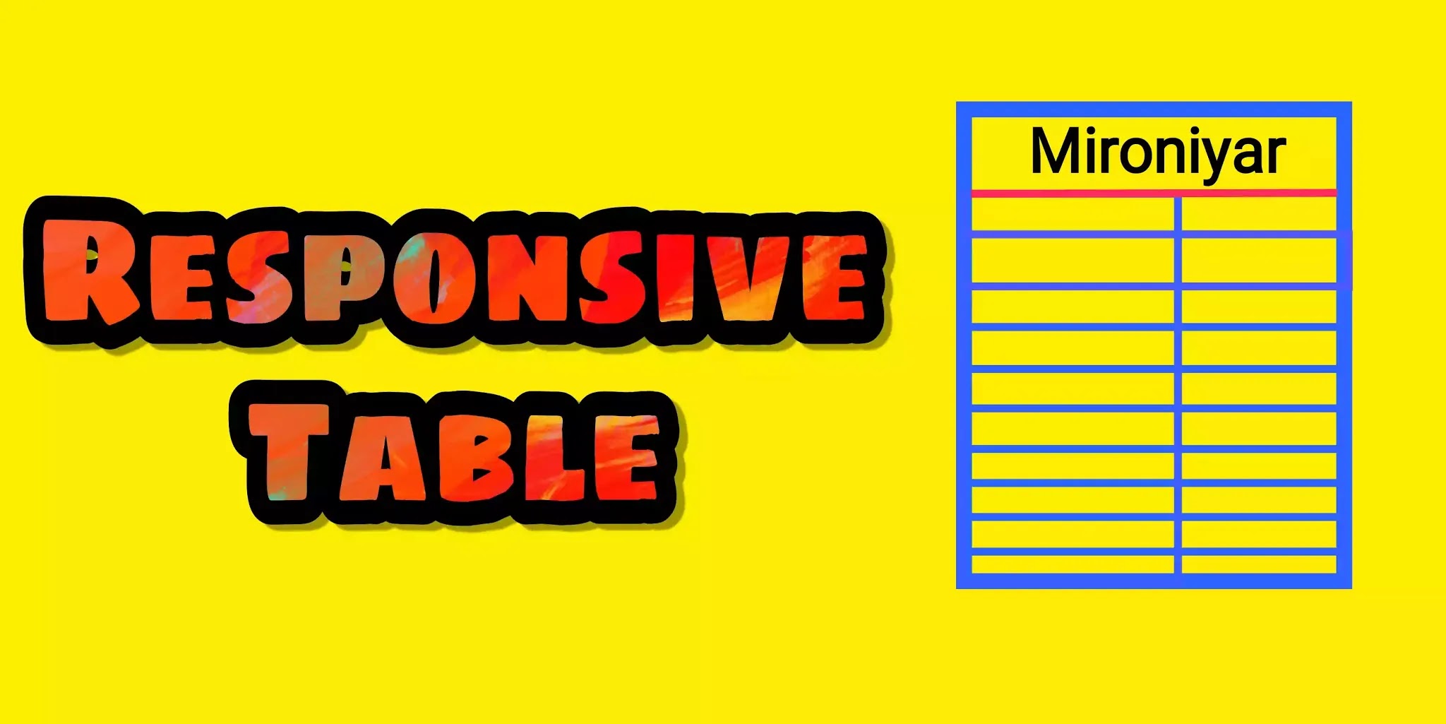 Easily Add Responsive Table in website/Blogger Post