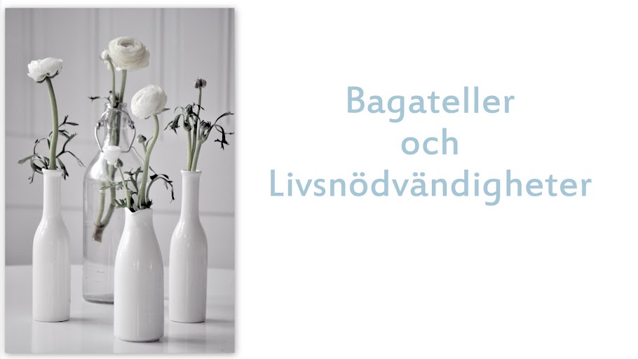 Bagateller och Livsnödvändigheter