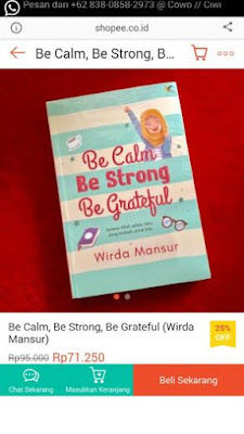 Be calm, Be strong, Be grateful - Wirda Mansyur Be calm, Be strong, Be grateful - Wirda Mansyur