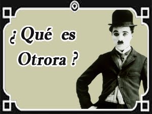 ¿ Qué es Otrora ?