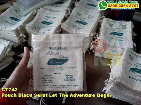 Grosir Pouch Blacu Serut Let The Adventure Begin