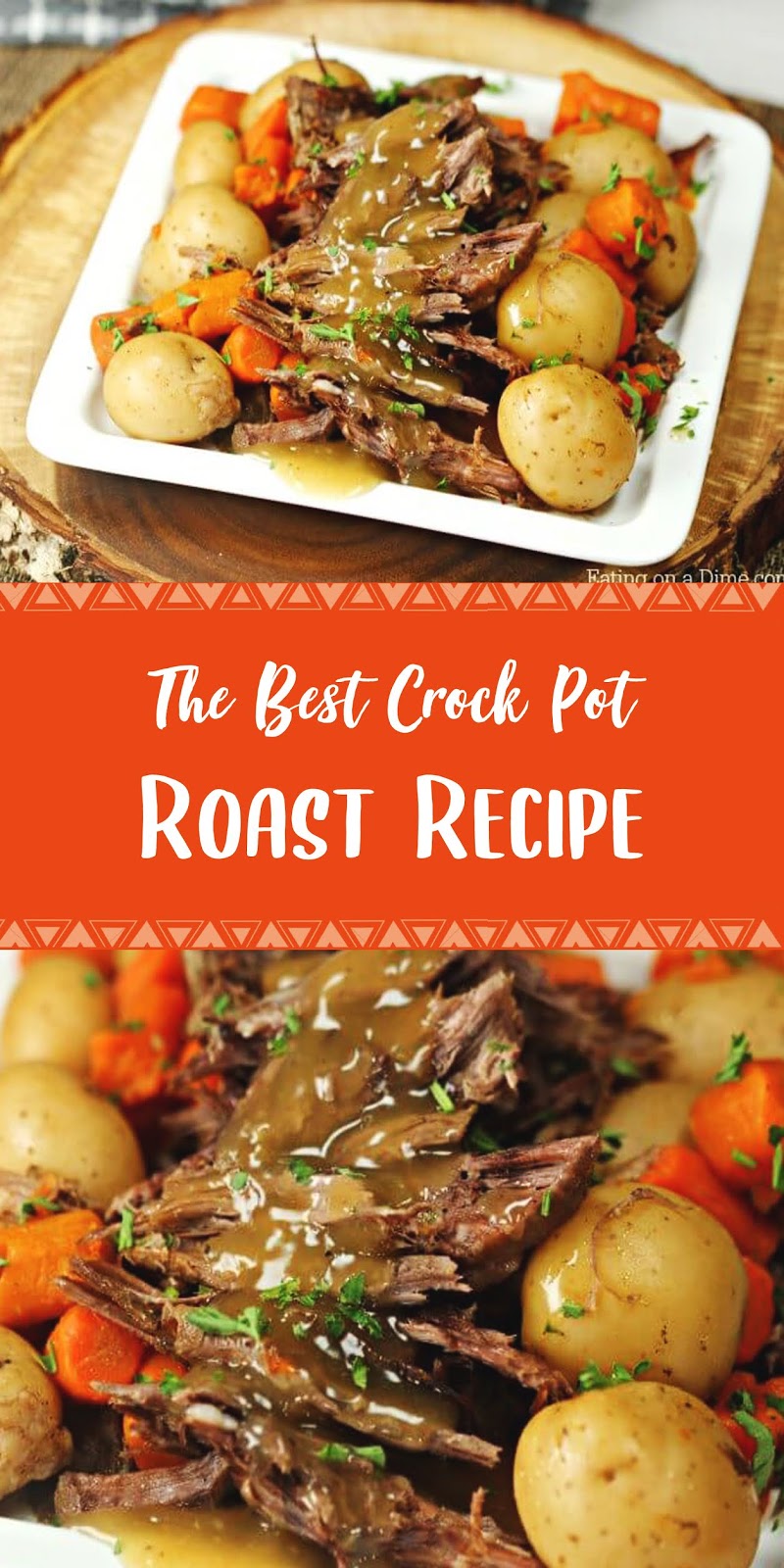The Best Crock Pot Roast Recipe - xxx