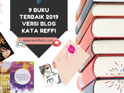 9 Buku Terbaik 2019 Versi Blog Kata Reffi