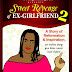 Important info on Sweet Revenge of Ex-girlfriend, you can now get the book here