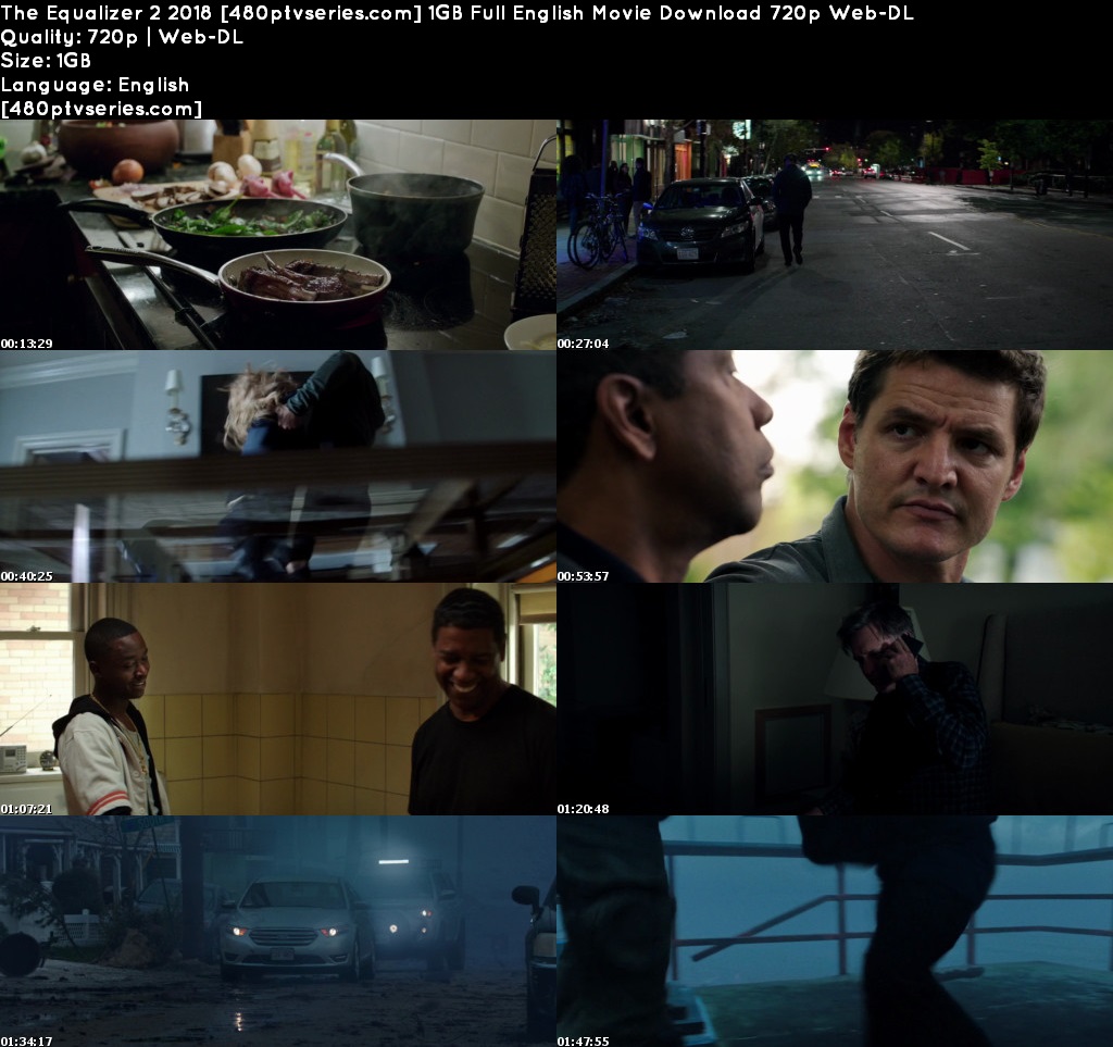 The Equalizer 2 2018 1GB Full English Movie Download 720p Web-DL