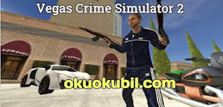 Vegas Crime Simulator 2 v2.4.2.0.2 Elmas + Vip + Para Hileli Mod Apk İndir