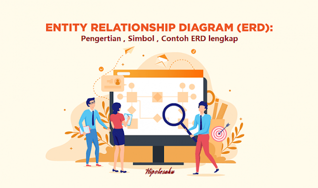 Pengertian , Simbol , Contoh ERD (Entity Relationship Diagram) Lengkap Pengertian , Simbol , Contoh ERD (Entity Relationship Diagram) Lengkap