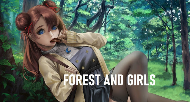 Forest and Girls