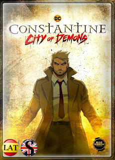 Constantine: Ciudad de Demonios – La Película (2018) FULL HD 1080P LATINO/ESPAÑOL/INGLES