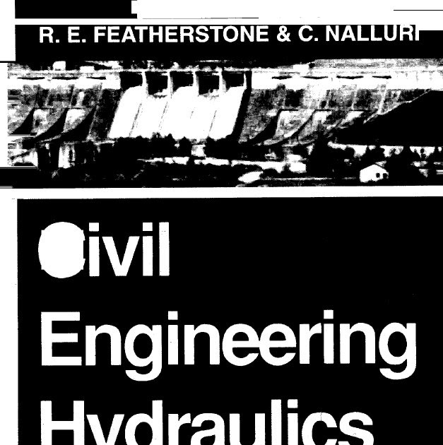 Civil Engineering Hydraulics Essential Theory With Worked Examples