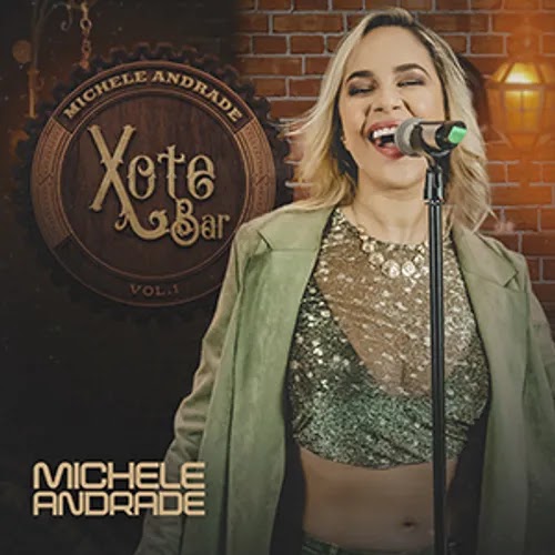 Michele Andrade - Xote Bar - Promocional - 2020