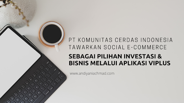 PT Komunitas Cerdas Indonesia Aplikasi Viplus