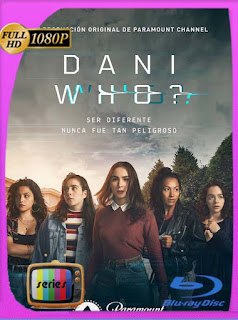 Dani Who? Temporada 1 (2019) HD [1080p] Latino [GoogleDrive] SXGO