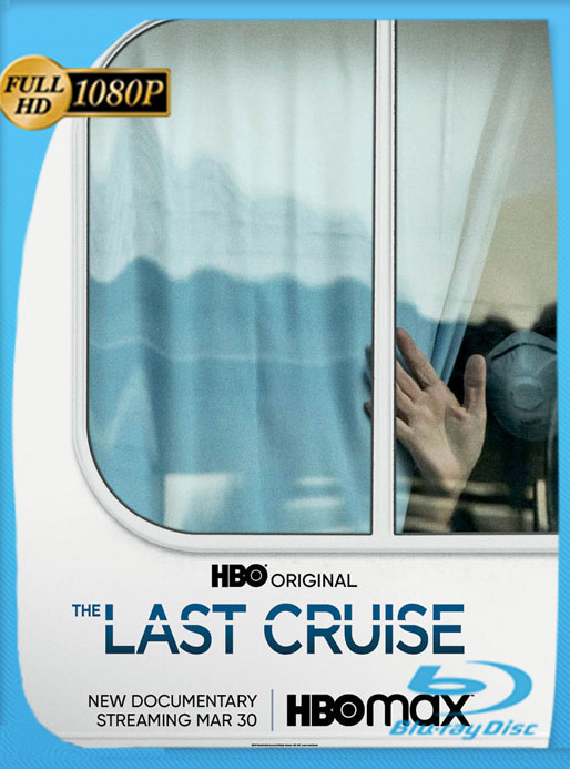 El último crucero (2021) WEB-DL [1080p] Latino – Ingles [GoogleDrive] Alexander