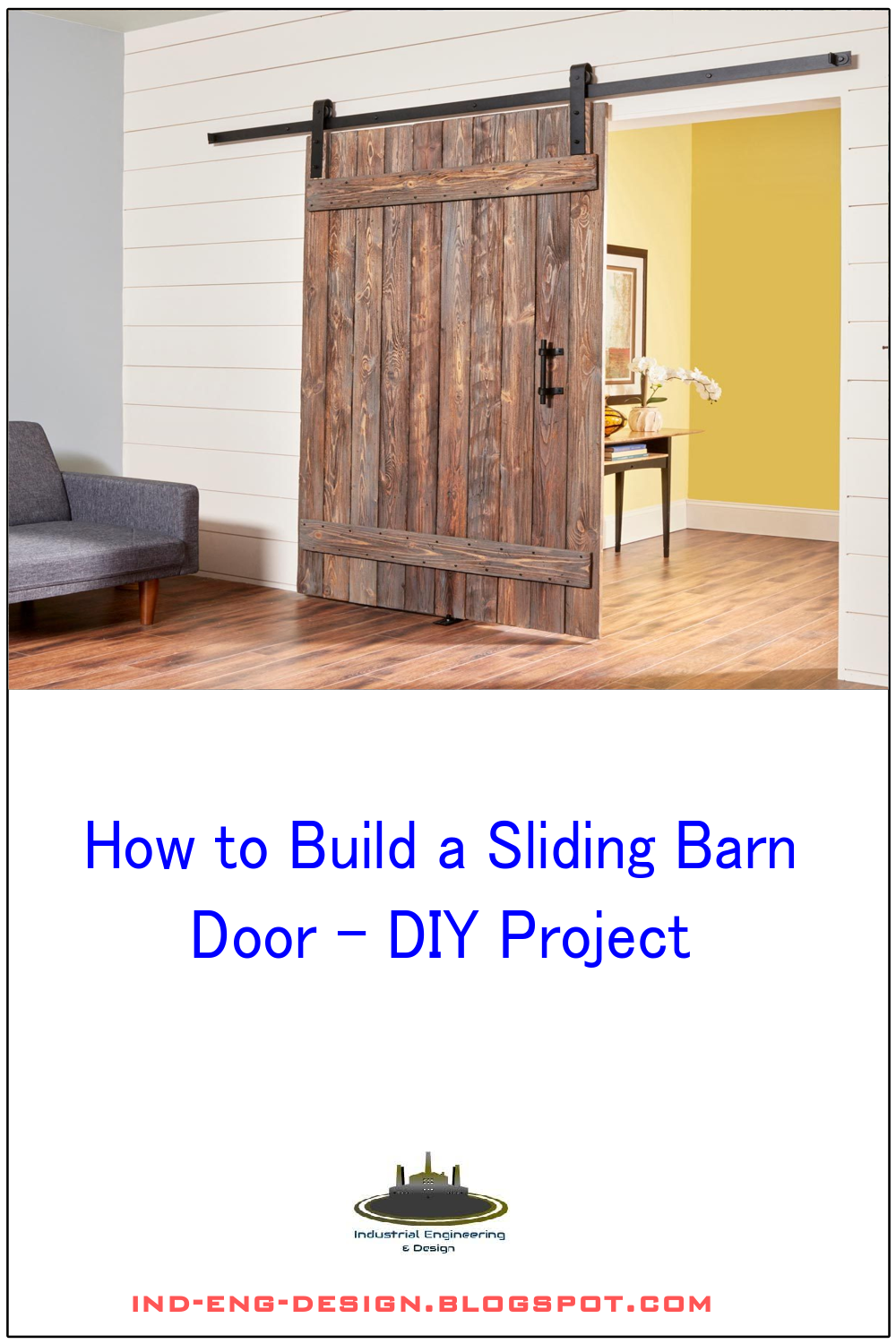 How to Build a Sliding Barn Door DIY Project indengdesign