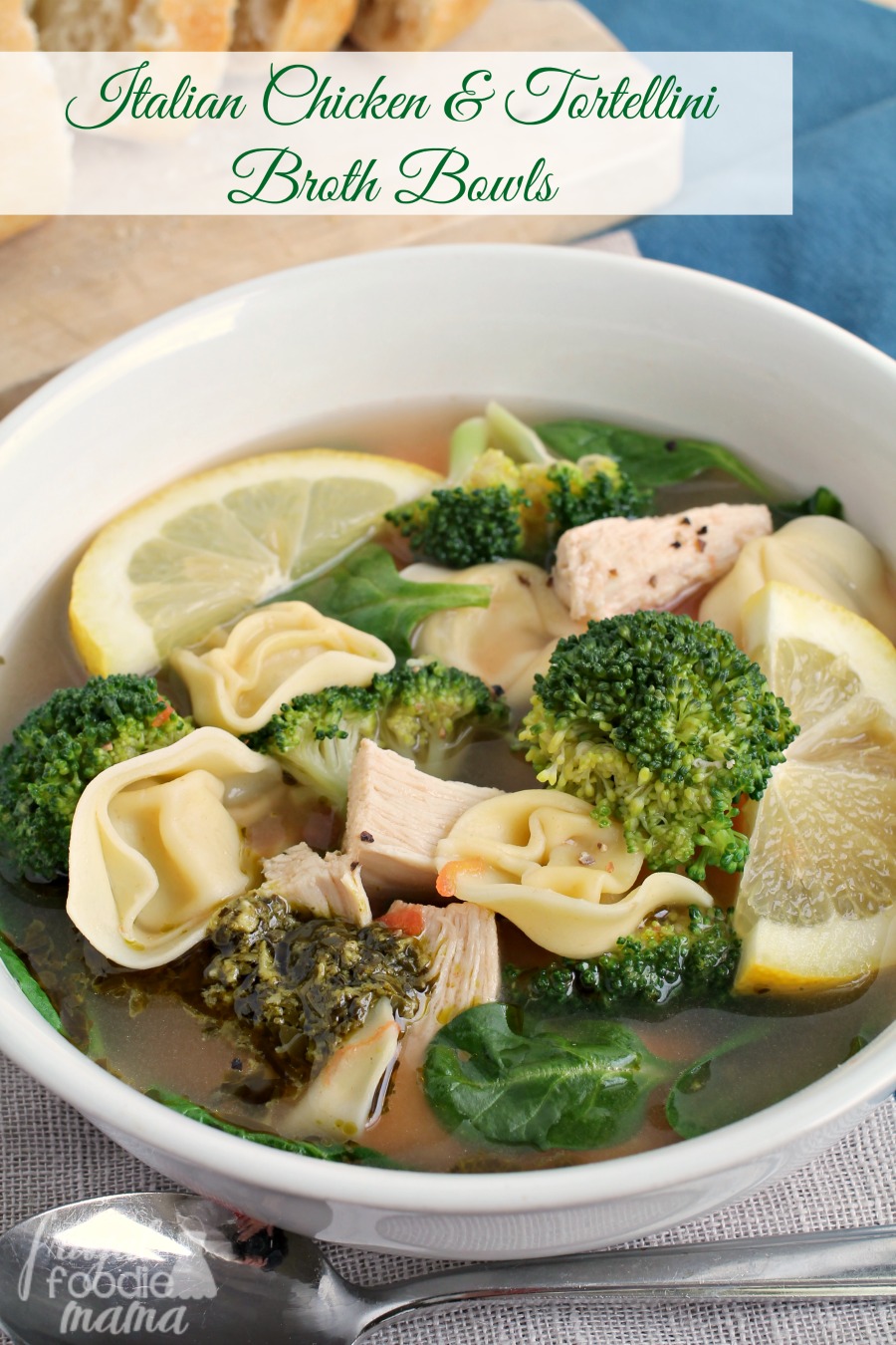 Frugal Foodie Mama Italian Chicken & Tortellini Broth Bowls