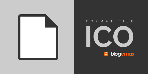 Pengertian Format File ICO, Fungsi dan Contohnya