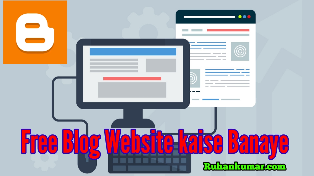 Free Blog site Kaise Banaye