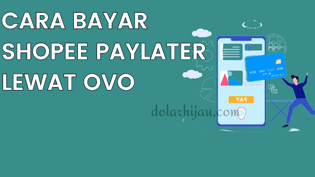 cara membayar shopee melalui ovo cara bayar shopee paylater lewat ovo