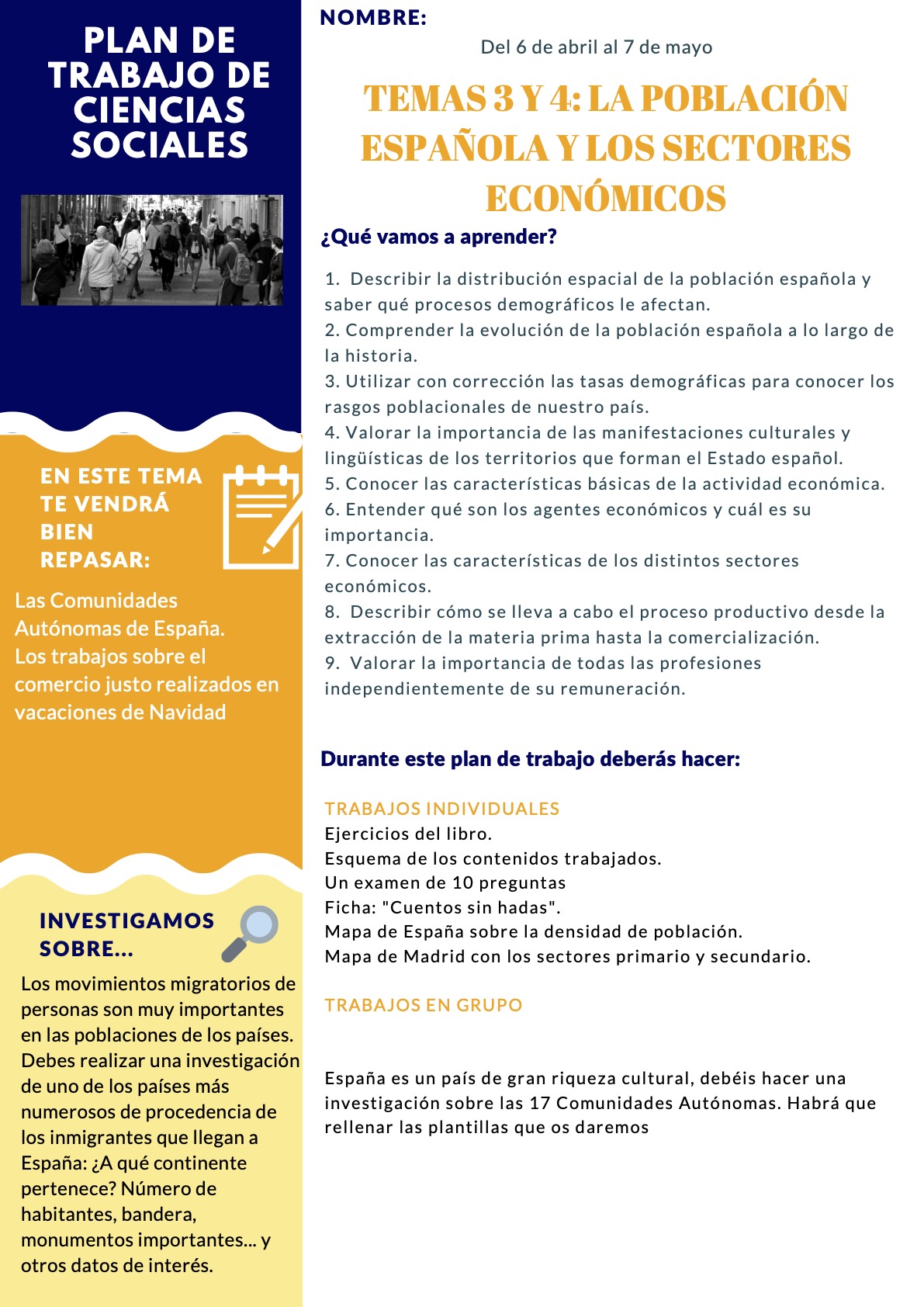 Plan de Trabajo de Sociales Temas 3 y 4. La población Española y los