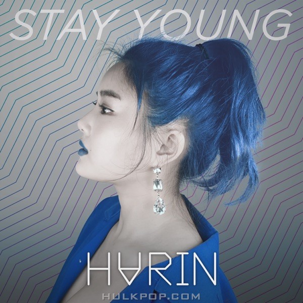 HVRIN – Stay Young – Single