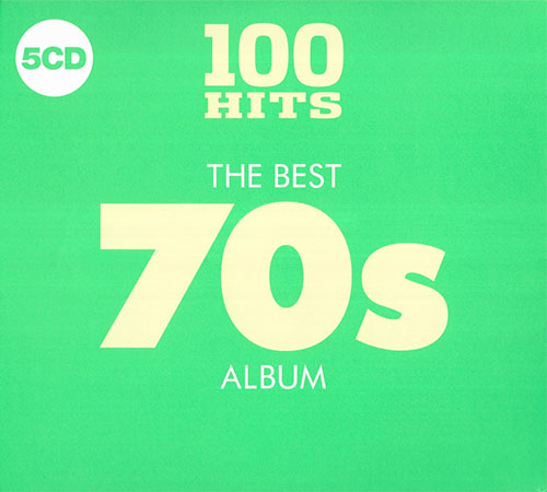 Flac 2018. 100 Hits the best 70s album [5cd] (2018). 100 Hits 70s 60. 100 Hits CD. 100 Hits the best Disco album.