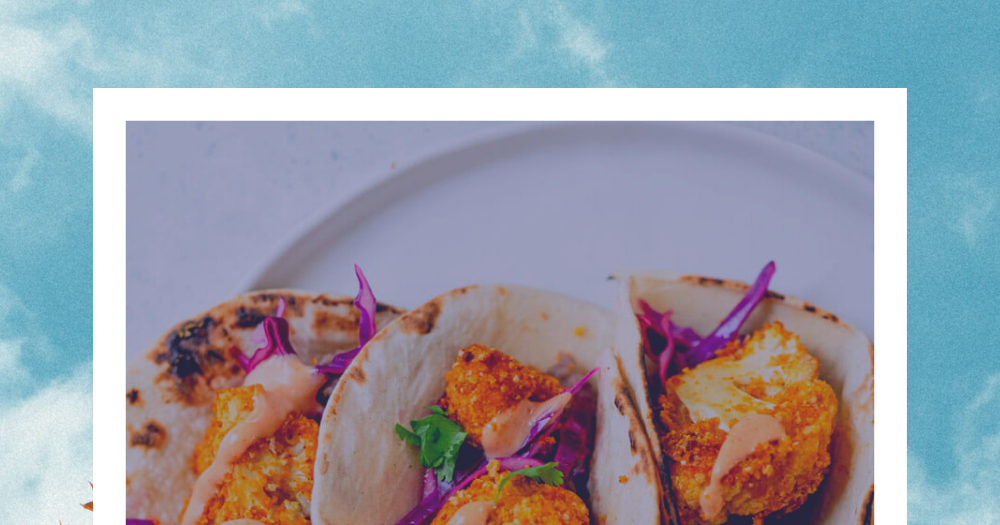 Cauliflower Tacos With Yum Yum Sauce
