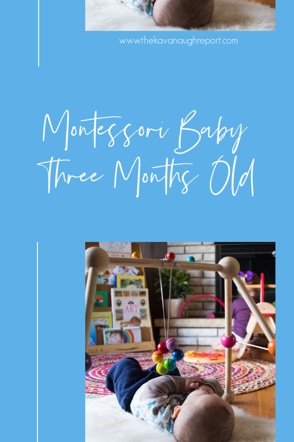 Montessori Babies at ThreeMonthsOld