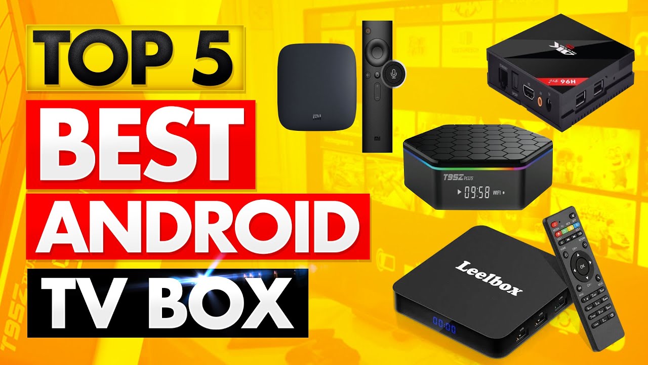 TOP 5: Best Android TV Boxes In 2020 - Tech love too