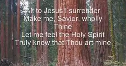All To Jesus I Surrender Lyrics