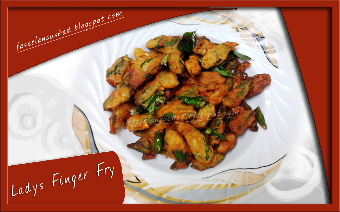 GOOD FOOD ENDS WITH GOOD TALK Ladys Finger Fry