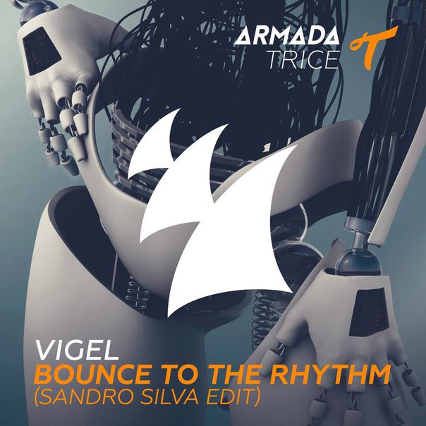 Vigel - Bounce To The Rhythm (Sandro Silva Edit)