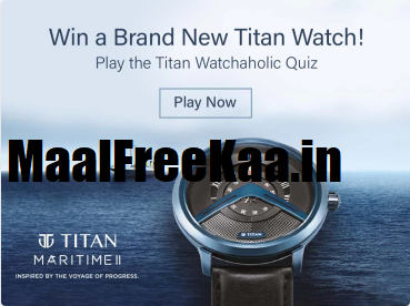 Titan Watchaholic Quiz Answer & Win Free Watch