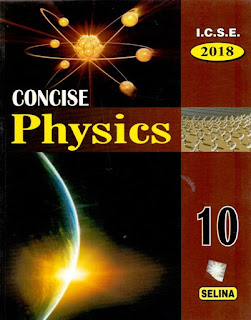  http://www.centralbooksonline.com/icse-consice-physics-class-10.html