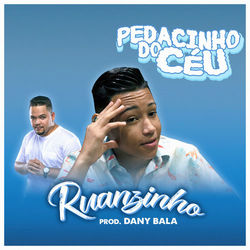  Pedacinho do Céu (Com Dany Bala e Los Pantchos)