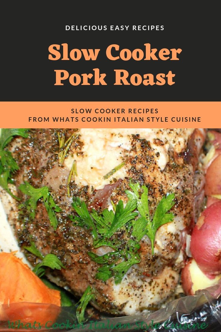 Slow Cooker Italian Style Pork Roast What's Cookin' Italian Style Cuisine