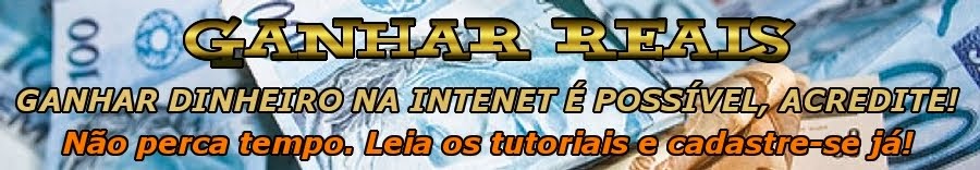 Ganhar Dinheiro na Internet.