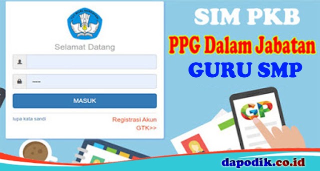 Cara Mendaftar, Registrasi dan Verval SIM PKB Guru SMP