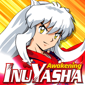 Inuyasha Awakening Indonesia - VER. 11.1.01 (1 Hit Kill - God Mode) MOD APK