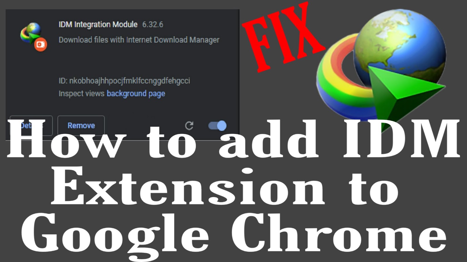 How to Add IDM Extension to Chrome Browser Manually 2020 working