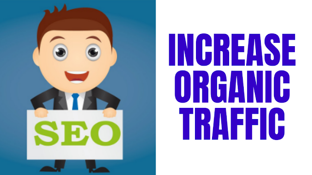 10 tips How to increase organic traffic on the blog