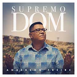 Baixar Música Gospel Supremo Dom - Anderson Freire MP3 Baixar Música Gospel Supremo Dom - Anderson Freire Mp3