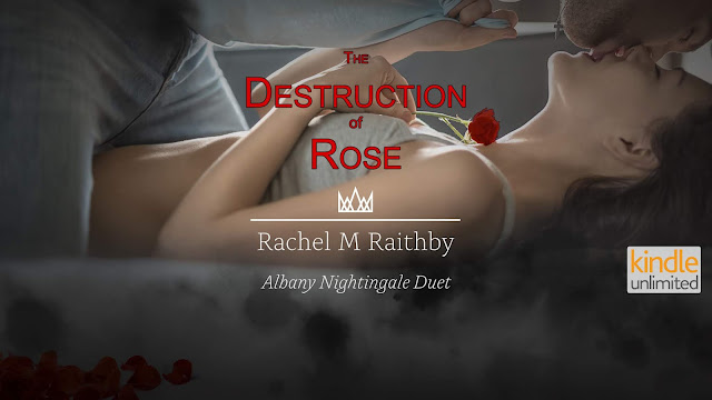 The Destruction of Rose by Rachel M. Raithby Cover Reveal