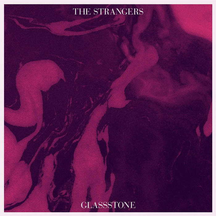 Portada del disco Glasstone de The Strangers